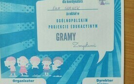 Podsumowanie projektu edukacyjnego &bdquo;Gramy zmysłami&rdquo; - PSP Łomno 29