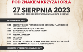 Zaproszenie na koncert &ldquo;Polskie drogi ku Niepodległości pod znakiem Krzyża i Orła&rdquo;  2