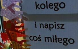 &bdquo;Uśmiech kosztuje mniej niż prąd,  a daje więcej światła.&rdquo; 13