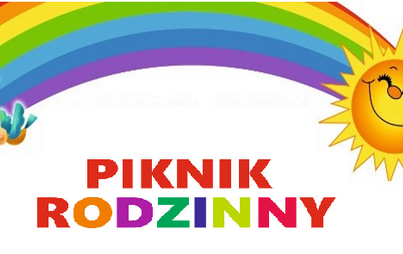 Zdjęcie do ZAPROSZENIE NA PIKNIK RODZINNY