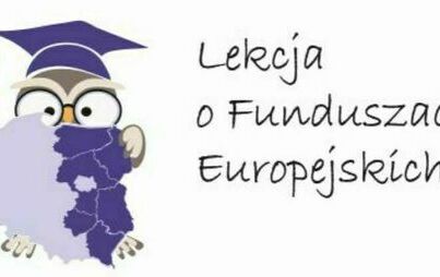 Zdjęcie do Lekcja o Funduszach Europejskich VIII