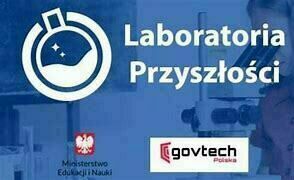 Zdjęcie do Program &bdquo;Laboratoria Przyszłości&rdquo; w szkole w Pawłowie