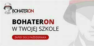 Zdjęcie do BohaterON w Twojej Szkole 2023