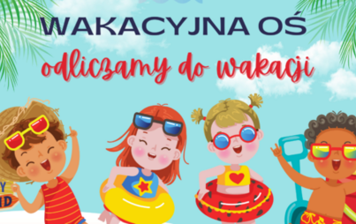 Zdjęcie do Wakacyjna oś czasu