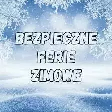 Zdjęcie do Bezpieczne ferie