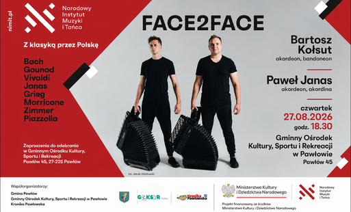 Zdjęcie do Wyjątkowy koncert duetu FACE2FACE w Pawłowie!