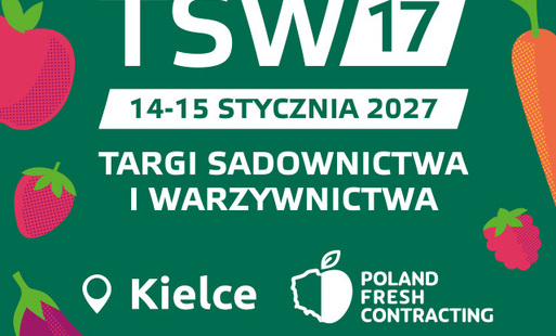 Zdjęcie do TSW 2027 i Poland Fresh Contracting &ndash; dwa dni dla producent&oacute;w owoc&oacute;w i warzyw