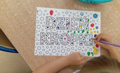 Zdjęcie do Dzień￱ Kropki- odkrywamy w sobie wyjątkowość.