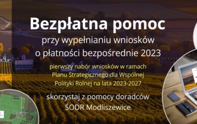 Zdjęcie do Bezpłatna pomoc przy wypełnianiu wniosk&oacute;w o płatności bezpośrednie
