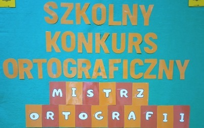 Zdjęcie do Szkolny Konkurs Ortograficzny  klas I &ndash; III