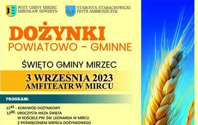 Zdjęcie do Dożynki Powiatowo- Gminne i Święto Gminy Mirzec