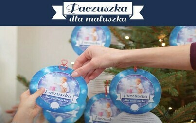 Zdjęcie do &bdquo;Paczuszka dla Maluszka"