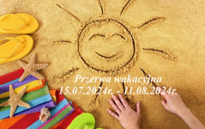 Zdjęcie do Informacja o przerwie wakacyjnej - PSP Łomno
