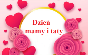 Zdjęcie do Dzień Mamy i Taty