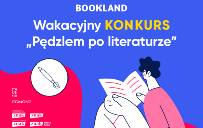 Zdjęcie do Wakacyjny konkurs &quot;PĘDZLEM PO LITERATURZE&quot;