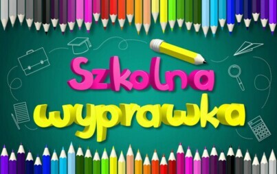Zdjęcie do Wyprawka szkolna dla uczni&oacute;w klas I - III - PSP Łomno