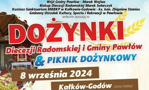 Zdjęcie do Dożynki Diecezji Radomskiej i Gminy Pawł&oacute;w