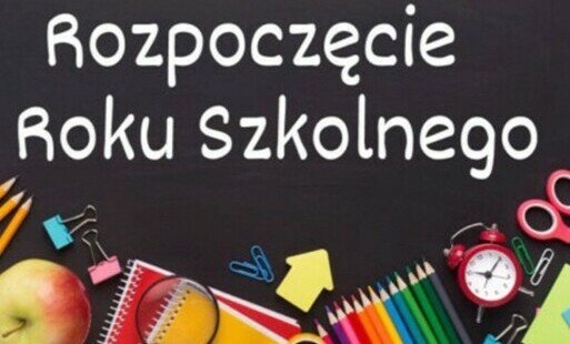Zdjęcie do Rozpoczęcie Roku Szkolnego 2024/2025