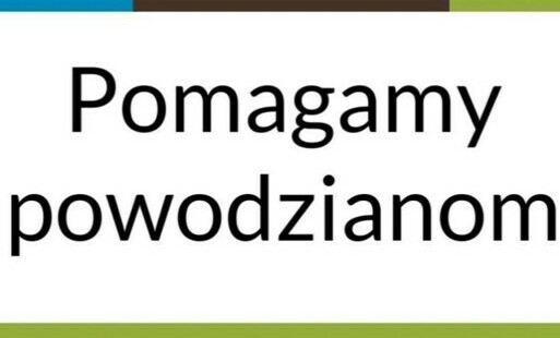 Zdjęcie do Pomagamy powodzianom 