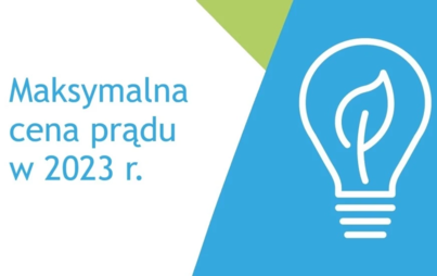 Zdjęcie do Maksymalna cena prądu w 2023 r. dla JST, mikro, małych i średnich Przedsiębiorstw. Oświadczenia do 30 listopada!