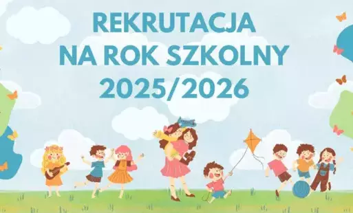 Zdjęcie do Rekrutacja 2025/2026