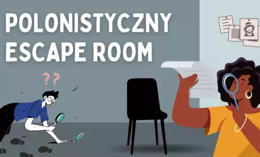 Zdjęcie do Polonistyczna gra Escape Room  &ndash; Dzień Kultury Języka Polskiego