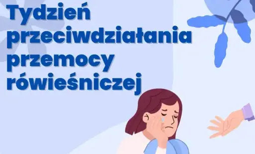 Zdjęcie do Tydzień Przeciwdziałania Przemocy R&oacute;wieśniczej