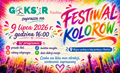 Zdjęcie do Festiwal Kolor&oacute;w w Pawłowie już 9 lipca!