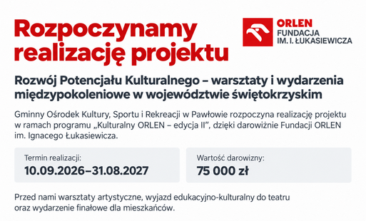 Zdjęcie do Rozpoczynamy realizację projektu &bdquo;Rozw&oacute;j Potencjału Kulturalnego&rdquo;